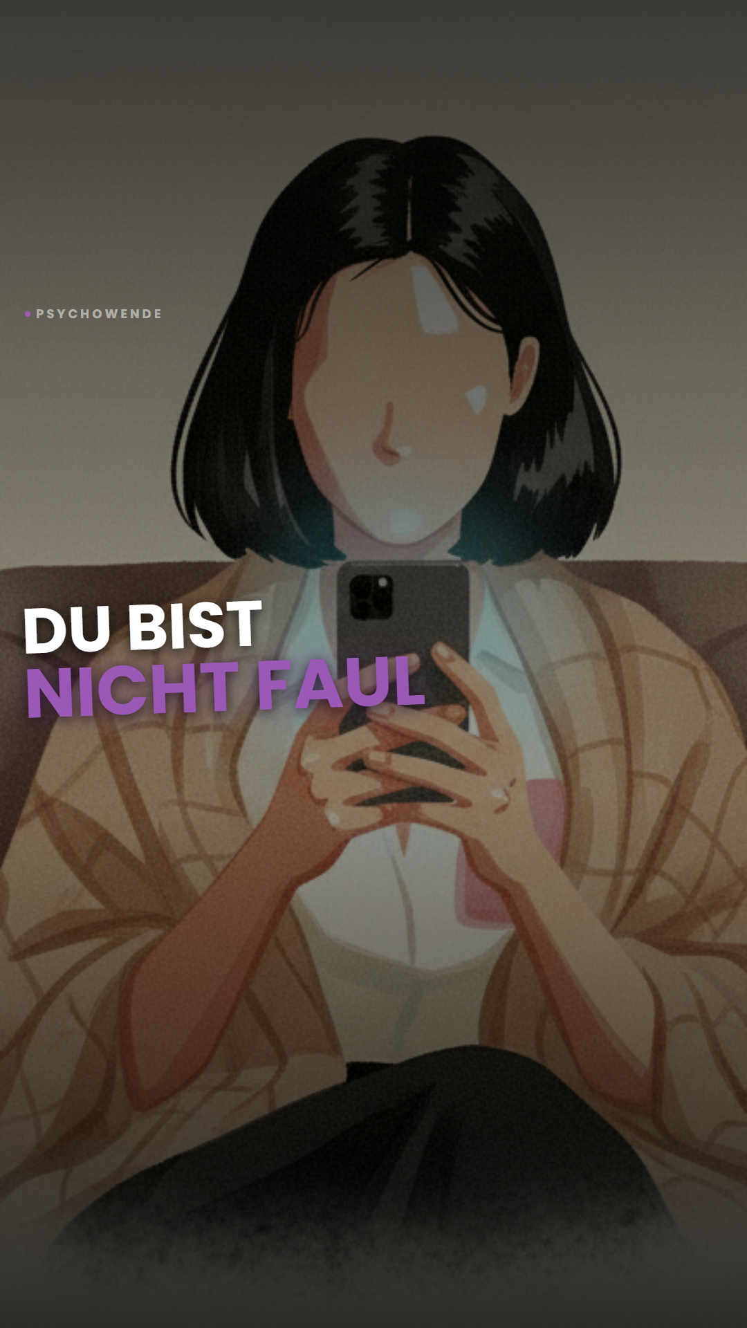 Du bist nicht faul — du hast Angst.